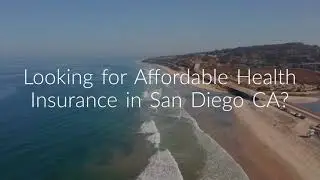 Health Insurance San Diego CA