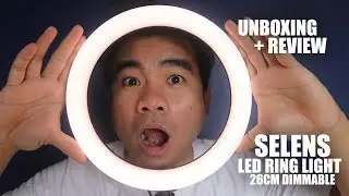 [UNBOXING + PRODUCT REVIEW] Selens LED Ring Light 26cm Dimmable