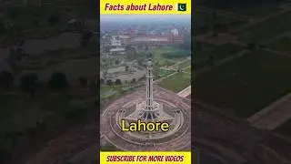 Facts about Lahore😱 city of Pakistan🇵🇰#shorts#facts#lahore