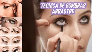 TECNICA DE SOMBRA DE OJOS  (ARRASTRE) FULL TUTORIAL