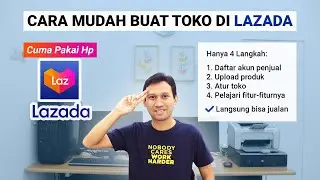 Cara Mudah Buat Toko di Lazada | Cara Buka Toko di Lazada Terbaru 2023