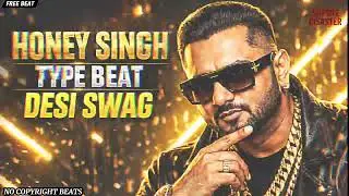 [Free] Honey Singh Type Beat 2026 | Yo Yo Style Desi Hip Hop Beat