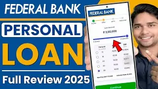 federal bank personal loan - full review | federal bank personal loan apply