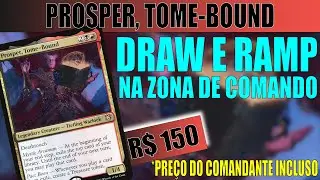 Prosper, Tome-Bound - Budget Commander - EDH Deck List #57