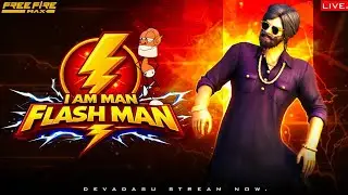 ⚡ I AM MAN FLASH MAN 😂 DEVADASU Funny Custom Rooms LIVE | Free Fire MAX Sunday Fun