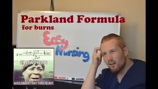 Parkland Formula for Fluid Resuscitation - NCLEX Review