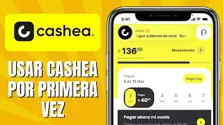 C&oacute;mo USAR Cashea Por Primera Vez