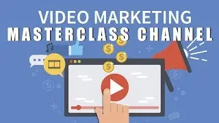 video marketing channel - best video marketing courses 2018 -Video Content Marketing 2018