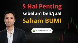 SAHAM BUMI TERBARU! Analisis & Peluang Kenaikan | Saham BUMI Hari Ini