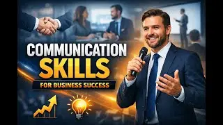 Communication Skills in Business....