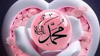 My work with beautiful Naat Shareef 
