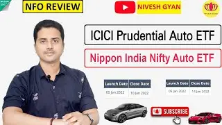 NFO Review | ICICI Prudential Nifty Auto ETF | Nippon India Nifty Auto ETF | Nivesh Gyan