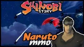 SHINOBI STORY NARUTO WOW MMO RPG NEW &pi;&alpha;&iota;&chi;&nu;&iota;&delta;&iota; NINJA