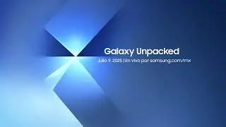 Invitaci&oacute;n Galaxy Unpacked Julio 2025 | Samsung