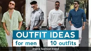 OUTFIT IDEAS for men 2022 | Men's Fashion |