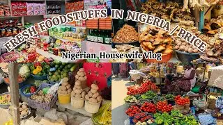 Wife Diaries 🍀 | Shopping For A Family Of 3 in Nigeria 🇳🇬 | Cost Of Foodstuffs Presently 🤦🏻‍♀️