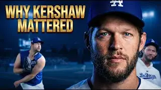WHY KERSHAW MATTERED | Clayton Kershaw Story | Clayton Kershaw Dodgers MLB Legend