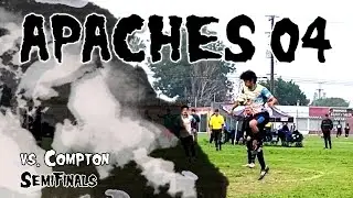 * Semi Finals * Apaches04 v. Compton First Half  -  12.14.25