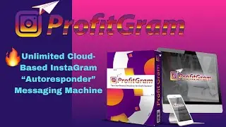 PROFITGRAM REVIEW | CLOUD-BASED INSTAGRAM &ldquo;AUTORESPONDER&rdquo; MESSAGING MACHINE |🔔🛑CUSTOM😊👉BONUSES!!!!