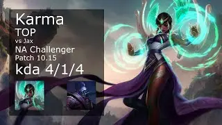 Karma vs Jax Top - NA Challenger 4/1/4 Patch 10.15 Gameplay