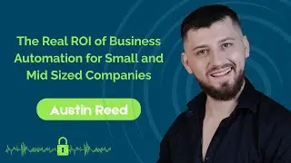 The Real ROI of Business Automation for Small and Mid Sized Companies