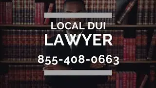 Top DUI Attorneys | 855-408-0663 | Top DUI Attorneys