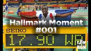 Hallmark Moment #001 - Teddy Tamgho Breaks The Indoor Triple Jump Record For The First Time In 2010