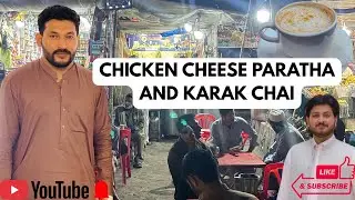 Pakistan food street Best Quality Chicken cheese paratha in Nowshera cant Quetta Cafe (vlog part 30)