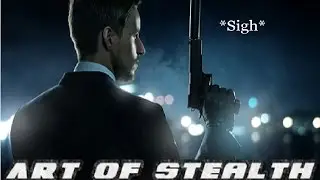 Art Of Stealth