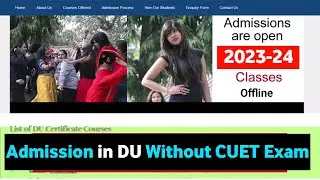 Admission in du without cuet | du registration form 2023 | delhi University application form 2023