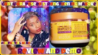 🍇Cantu Grapeseed Strengthening Treatment Masque | Demo & Review 🍇