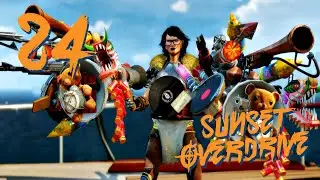 Let's Play Sunset Overdrive| Part 24: King Scab Boss Fight + Escape From Sunset City