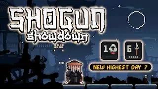 Shogun Showdown - Day 7 as Ronin
