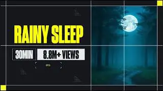 Sleep Music for Calm Mind and Deep Relaxation | 30 Minutes