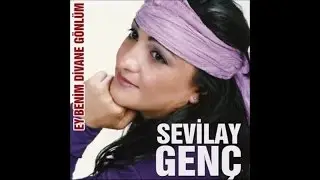 SEVİLAY GENÇ - KARA BAHTIM