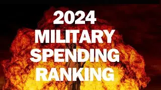 Global Defense Budgets 2024: Top Military Spenders #usa #china #russia #ksa #india #uk #israel #iran