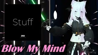 Beat Saber | 3R2 - Blow My Mind