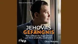 Kapitel 51 - Jehovas Gef&auml;ngnis