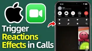 How to Enable or Disable FaceTime Reaction Effects in iOS 18.4