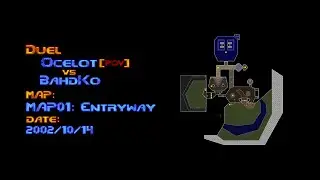 Doom 2 Deathmatch: Ocelot vs BahdKo - MAP01: Entryway (Duel)