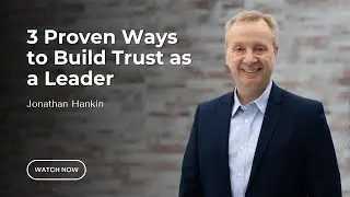 How to Build Trust With Your Team | Leadership That Inspires Loyalty and Results
