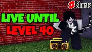 stream ends when I get level 40 two time in forsaken | #shorts #roblox