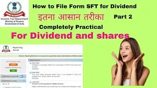 Part 2_SFT (Form 61A) Online for Dividend & Shares | Income Tax India 2025