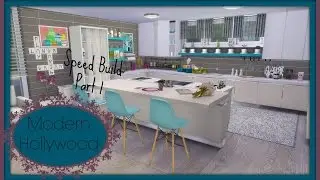 Sims 4 - Speed Build - Modern House Hollywood (Part1)