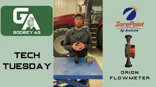 Tech Tuesday - Orion Flowmeter from SurePoint Ag