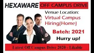 Hexaware Virtual Off Campus Drive 2020 | GET | B.E/B.Tech/MCA | Campus hiring | Online recruitment