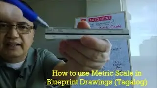 How to use Metric Scale in Blueprint Drawings? (Tagalog tutorial)