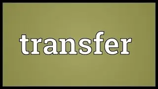 Transfer Meaning