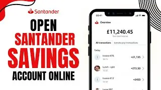 How to Open a Savings Account on Santander App - APPLY QUICK & EASY!
