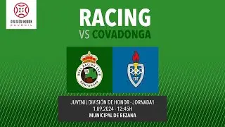 JUVENIL DH | JORNADA 1 |  RACING - COVADONGA ı Temporada 24/25 ı Grupo 1